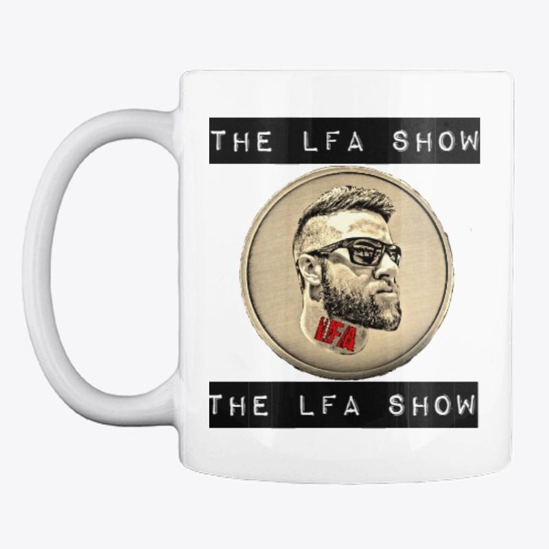 The LFA Show Hot Coffee Mug